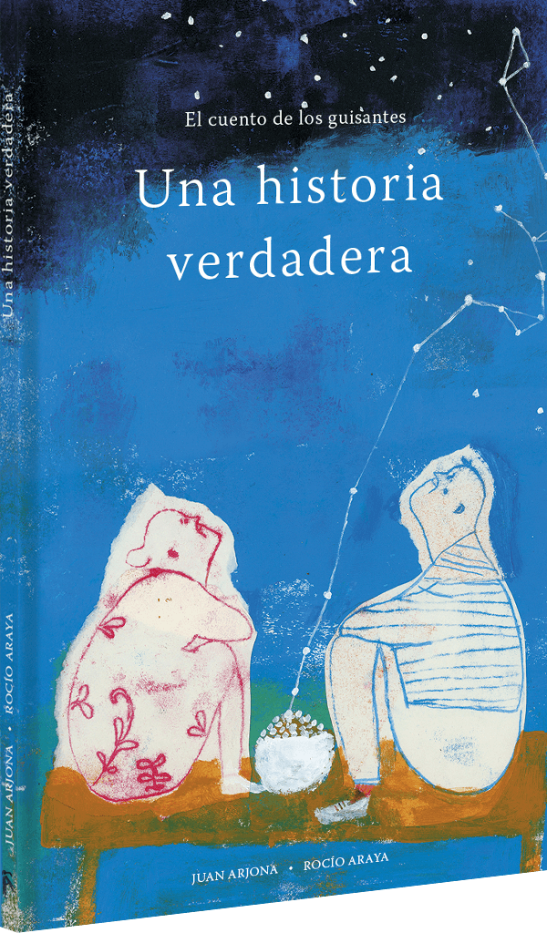 Una historia verdadera (el cuento de los guisantes) — A Buen Paso